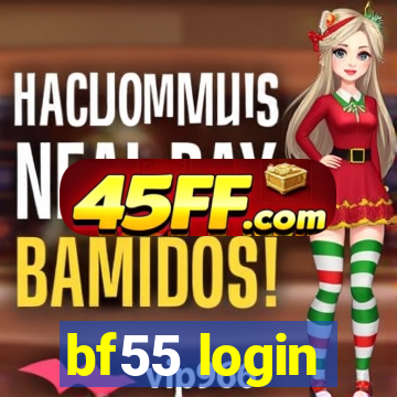 bf55 login